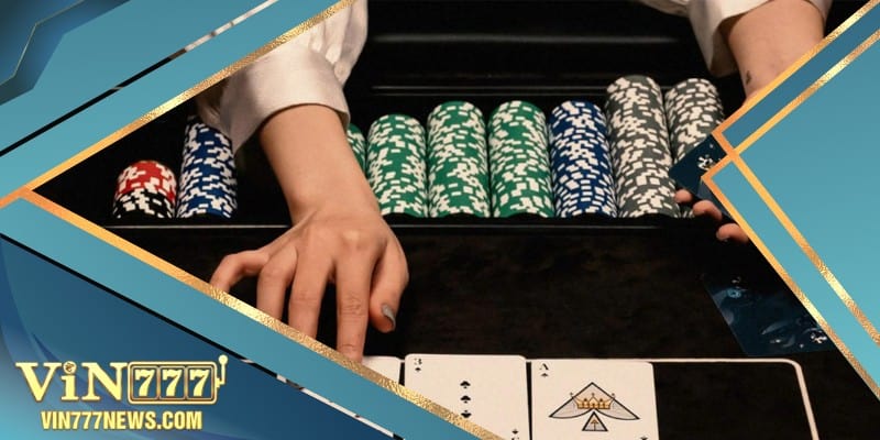 Thuật ngữ trong game bài Poker cần biết